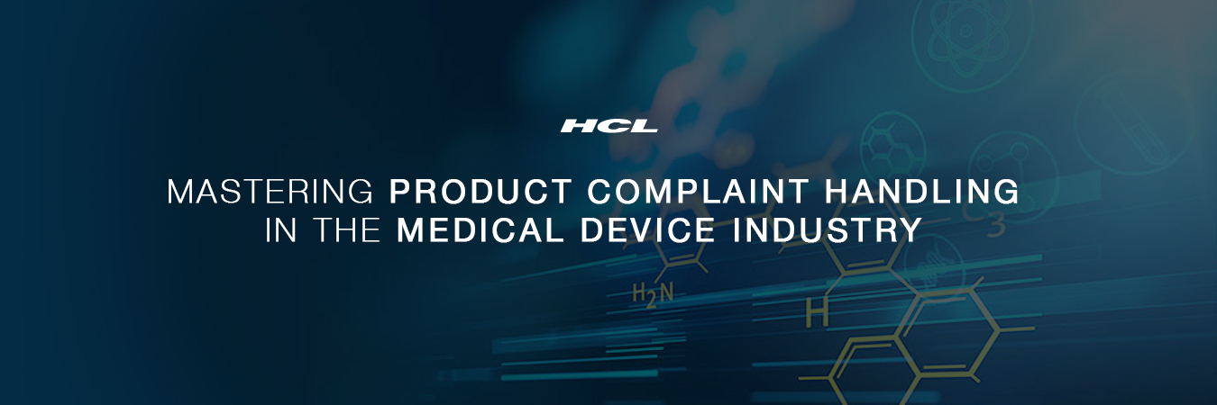 Mastering Product Complaint Handling In The Medical Device Industry ...